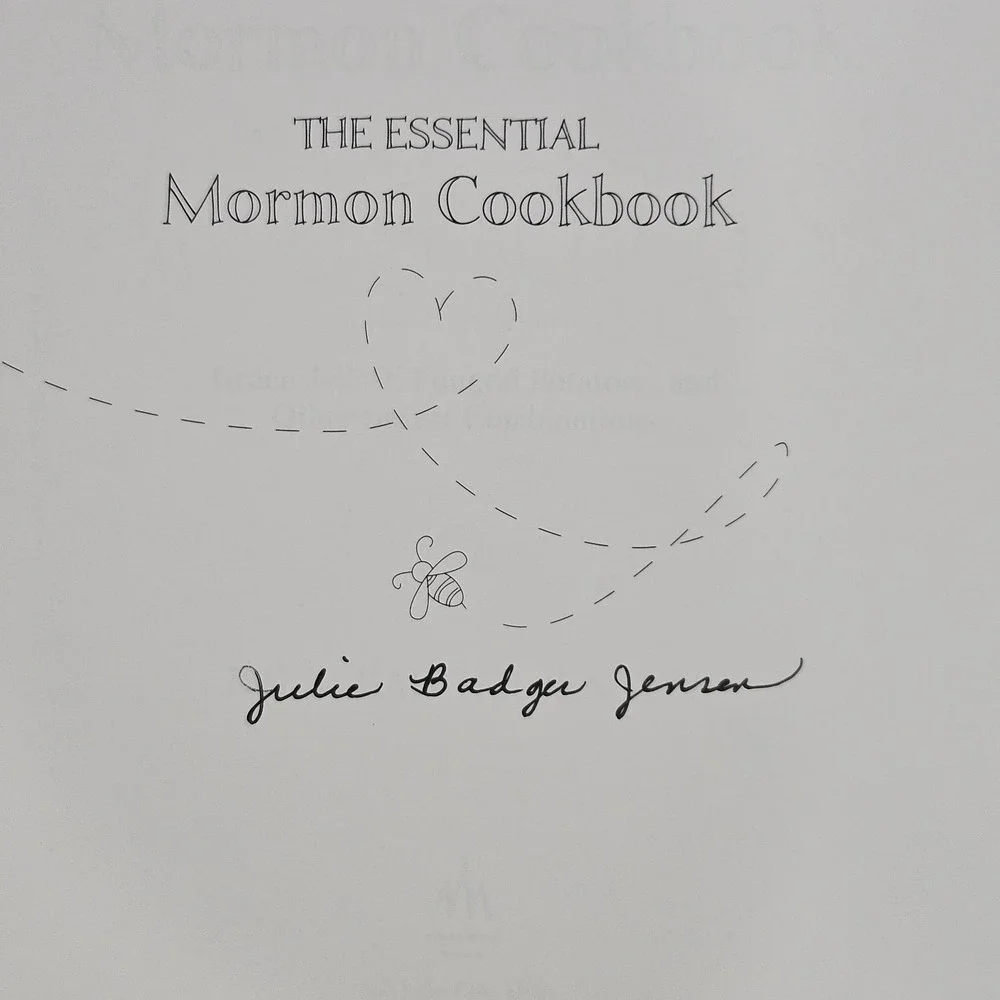 SIGNED The Essential Mormon Cookbook: Green Jell-O, Funeral Potatoes, & Other.. - Picture 3 of 10